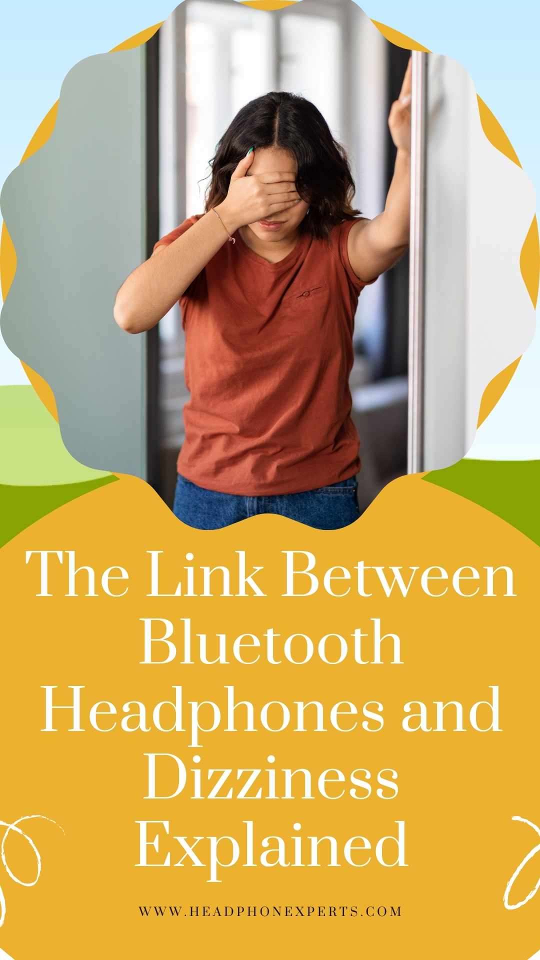 The Link Between Bluetooth Headphones and Dizziness Explained Headphone Experts